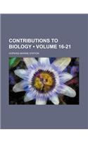 Contributions to Biology (Volume 16-21)