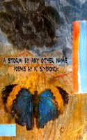 Storm by Any Other Name
