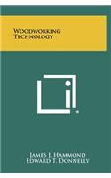 Woodworking Technology
