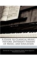 A Guide to Classical Music