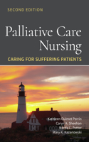 Palliative Care Nursing: Caring for Suffering Patients