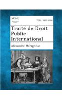 Traite de Droit Public International