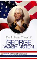 The Life of George Washington