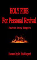 Holy Fire for Personal Revival