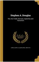 Stephen A. Douglas