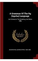 A Grammar of the RG (Lepcha) Language