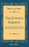 The Juvenile Harmony