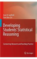 Developing Students' Statistical Reasoning: Connecting Research and Teaching Practice