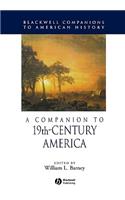 A Companion to 19th-Century America