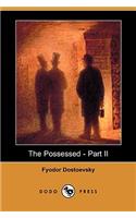 Possessed - Part II (Dodo Press)