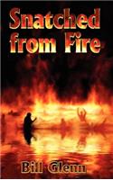 Snatched from Fire