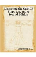 Dissecting the USMLE Steps 1, 2, and 3 Second Edition