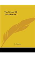 Secret of Visualization