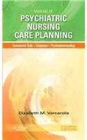 Manual of Psychiatric Nursing Care Planning: Assessment Guides, Diagnoses, Psychopharmacology