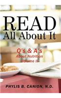 Read All About It: Q's & A's About Nutrition, Volume II