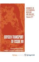 Oxygen Transport to Tissue XII