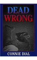 Dead Wrong