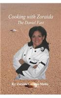 Cooking with Zoraida, The Daniel Fast