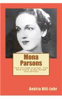 Mona Parsons: From Privilege to Prison, from Nova Scotia to Nazi Europe: From Privilege to Prison, from Nova Scotia to Nazi Europe