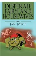 Desperate Fairyland Housewives