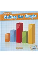 Making Bar Graphs: (Graph It!)