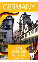 Germany - Come Explore with Me