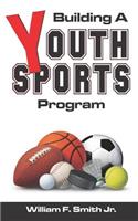 Building a Youth Sports Program