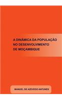 A Dinâmica da População no Desenvolvimento de Moçambique