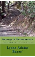 Revenge & Perseverance