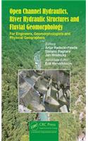 Open Channel Hydraulics, River Hydraulic Structures and Fluvial Geomorphology