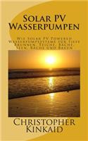Solar PV Wasserpumpen