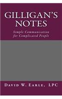 Gilligan's Notes: Simple Communication for Complicated People