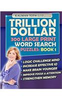 Trillion Dollar 300 Large Print Word Search Puzzles