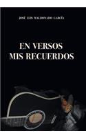 Versos Mis Recuerdos