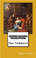 Understanding Shakespeare: The Tempest