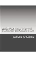 Zoraida: A Romance of the Harem and the Great Sahara