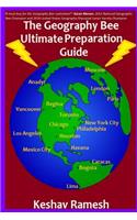The Geography Bee Ultimate Preparation Guide