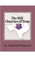 The AME Churches of Texas