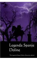 Legenda Spanje Doline: The Legend of Sleepy Hollow (Slovenian Edition)(Slovenian)