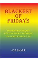 Blackest of Fridays