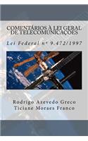 Comentarios a Lei Geral de Telecomunicacoes