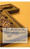 El Alguacil Endemoniado