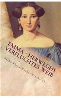 EMMA - Herweghs verfluchtes Weib