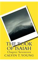 Book Of Isaiah: Chapter Seventeen