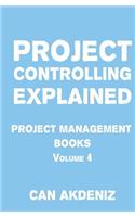 Project Controlling Explained