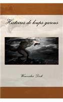 Histoires de loups garous