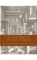 El Coloquio de los Perros (Spanish Edition)