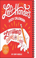 The Left-Hander's 12-Month 2024 Weekly Planner Calendar