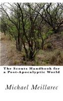 The Scouts Handbook for a Post-Apocalyptic World