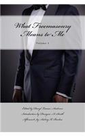 What Freemasonry Means to Me